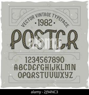 Original label typeface named 'Poster'. Good handcrafted font for any label design. Stock Vector