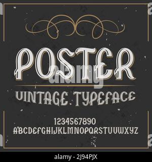 Original label typeface named 'Poster'. Good handcrafted font for any label design. Stock Vector