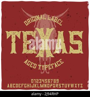 Original label typeface named 'Texas'. Good handcrafted font for any label design. Stock Vector