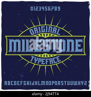 Original label typeface named "Milestone". Good handcrafted font for any label design. Stock Vector