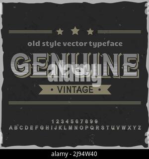 Original label typeface named "Genuine Vintage". Good handcrafted font for any label design. Stock Vector