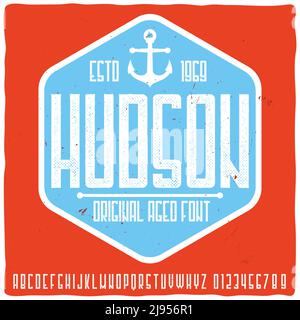 Original label typeface named 'Hudson'. Good handcrafted font for any label design. Stock Vector