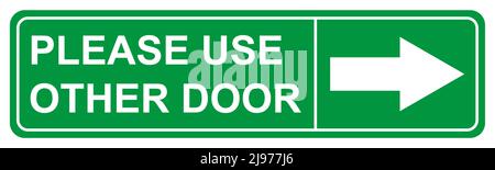 Please use other door graphic icon, information label, notice text direction vector illustration . Stock Vector