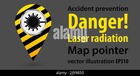 Map pointer. Danger laser radiation. Safety information. Industrial design. Vector illustration Stock Vector