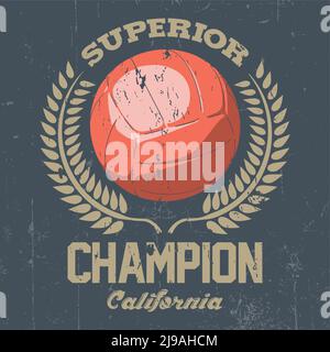 Superior California Champion Poster with one big ball in the centre vector illustration Stock Vector
