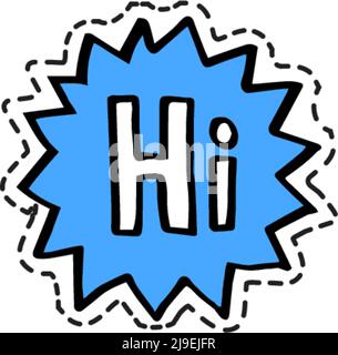 Hi greeting sticker or icon for chatting texting Stock Vector
