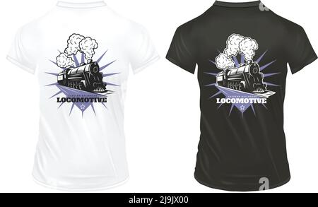 Vintage locomotive prints template with inscription and moving retro industrial train on white and black shirts isolated vector illustration Stock Vector