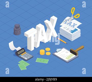 Taxes accounting isometric composition with 3d text surrounded by stationery objects money banknotes and paper work vector illustration Stock Vector