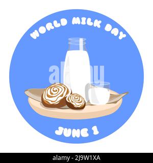 World Milk Day Vector graphic vector design. Banner, post or card with lettering. Milk in a glass bottle, milk in a glass, cinnamon bun with icing on Stock Vector