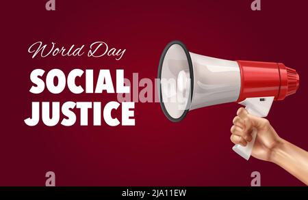World day of social justice color background with human hand holding megaphone realistic vector illustration