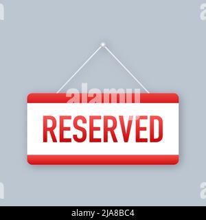 Reserved door sign, great design for any purposes. Vector flat illustration. Sale vector illustration. Stock Vector