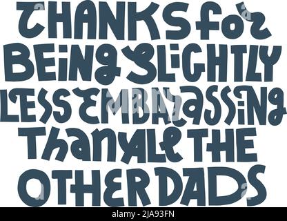 Funny Fathers Day lettering Stock Vector