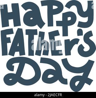 Happy Fathers Day lettering Stock Vector