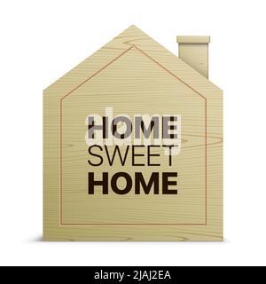 Wooden house figure with chimney, and Home Sweet Home text isolated on white background. Wood cottage home decor object, vector illustration. Stock Vector