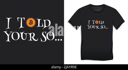 Bitcoin design text for T-shirt, text t-shirts vector Stock Vector