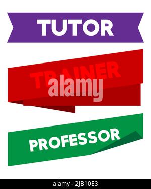 Set of ribbon with Tutor, Trainer, Professor text. Banner template. Label sticker. Sign. Stock Vector