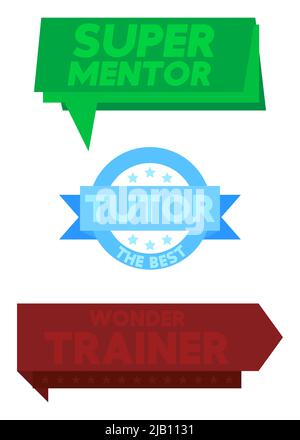 Set of ribbon with Super Mentor, The Best Tutor, Wonder Trainer text. Banner template. Label sticker. Sign. Stock Vector