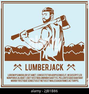 Lumberjack woodcutter logging industry man with axe retro poster vector illustration Stock Vector