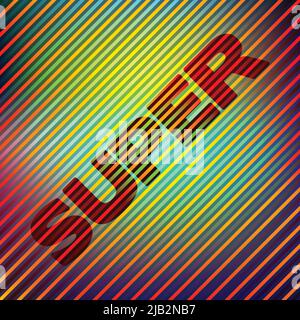 'Super' on a bright abstract striped background. Vector graphic pattern Stock Vector