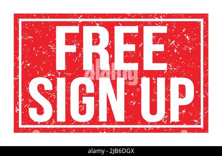 FREE SIGN UP, words written on red rectangle stamp sign Stock Photo