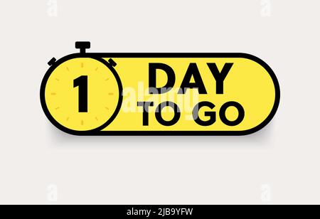 1 day to go last countdown icon. One day go sale price offer promo deal timer. 1 day only Stock Vector