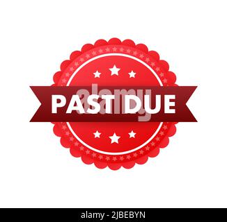 Red past due in vintage style. Vector background Stock Vector