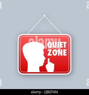 Quiet zone, no sound. Keep silence. Vector stock illustration. Stock Vector