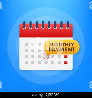 Calendar reminder. Finance isometric. Monthly payment. Vector stock illustration Stock Vector