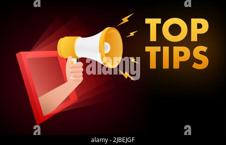 3D megaphone with Top tips. Vector illustration. Stock Vector