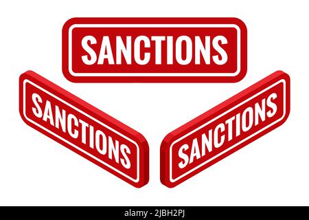 Isometric red rubber print of Sanctions text with dirty texture. Sanctions stamp Stock Vector