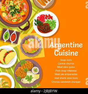 Argentine cuisine dishes menu cover. Meat stew Guiso, veal shank Osso Buco and Cookie churros, pork chop Milanese, Chorizo sandwich Choripan and soup Locro, meat pie Empanadas Stock Vector