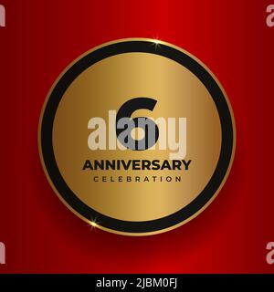 6 years anniversary celebration background. Celebrating 6th anniversary event party poster template. Vector golden circle with numbers and text on red Stock Vector
