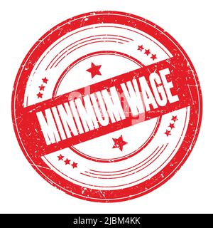 MINIMUM WAGE text on red round grungy texture stamp. Stock Photo