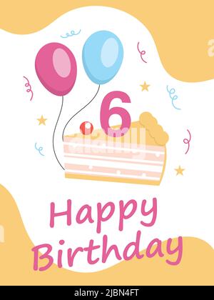 Happy Birthday Six 6 Year, Fun Design With Number, Text Label And 