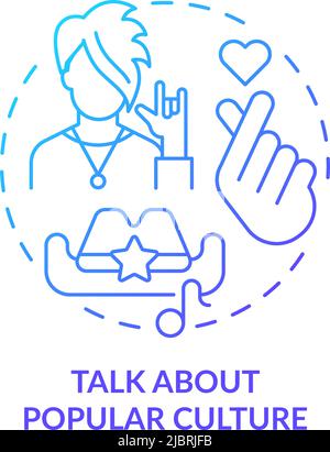 Talk about popular culture blue gradient concept icon Stock Vector