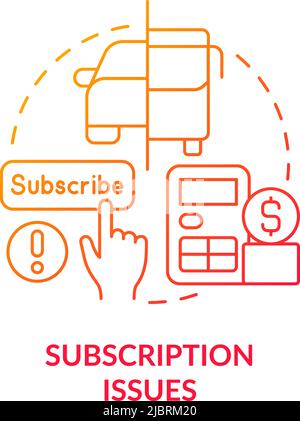 Subscription issues red gradient concept icon Stock Vector