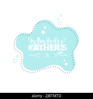Happy Father's Day. Rounded shapes and text. Turquoise color. Vector illustration, flat design Stock Vector