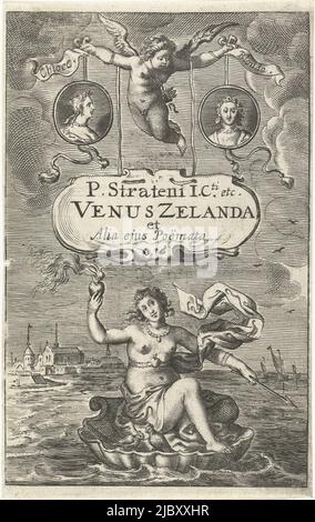 Venus on shell with burning heart and arrow floats off coast of Zeeland, above two medallions with portraits of Cloës and Blondae and cartouche with title held by Amor Title page for: Venus Zelanda et alia ejus Poëmata, The Hague 1641 Venus Zelanda et alia ejus Poëmata , print maker: Cornelis van Dalen (I), publisher: Cornelis Boey, print maker: Amsterdam, publisher: The Hague, 1641, paper, etching, engraving, h 127 mm × w 80 mm Stock Photo
