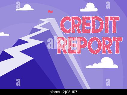 Writing displaying text Credit Report. Business idea Borrowing Rap Sheet Bill and Dues Payment Score Debt History Mountain showing high road Stock Photo