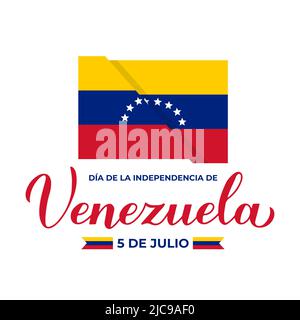 Venezuela Independence Day typography poster in Spanish. National holiday on July 5. Vector template for banner, greeting card, flyer, etc. Stock Vector