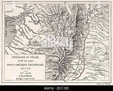 From Buga to Juntas and Cali. Cauca valley Department . Colombia, South America. Travel itinerary map through Equinoctial America 1875-1876 by Edward Francois Andre. Le Tour du Monde 1879 Stock Photo