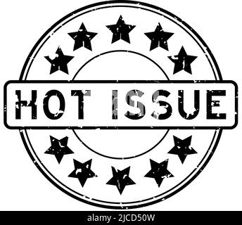 Grunge black hot issue word with star icon round rubber seal stamp on white background Stock Vector