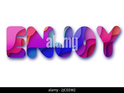 Enjoy colourful lettering design. Enjoy text print for apparel and gifts. Text design other paper cut effect. Stock Photo