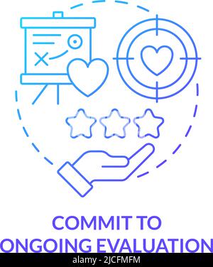 Commit to ongoing evaluation blue gradient concept icon Stock Vector