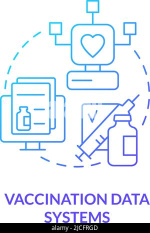 Vaccination data systems blue gradient concept icon Stock Vector