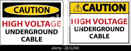 Caution High Voltage Cable Underground Sign On White Background Stock Vector