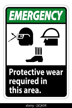 Emergency Sign Protective Wear Is Required In This Area.With Goggles, Hard Hat, And Boots Symbols on white background Stock Vector