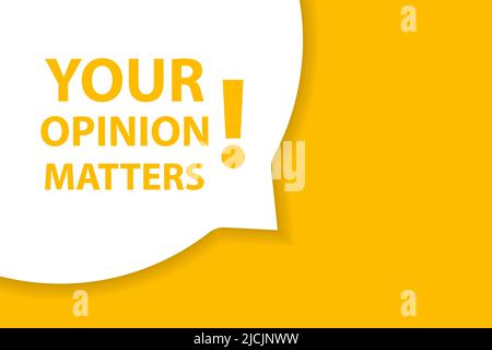 your opinion matters speech bubble banner vector with copy space survey or feedback sign for business, marketing, flyers, banners, presentations and p Stock Vector