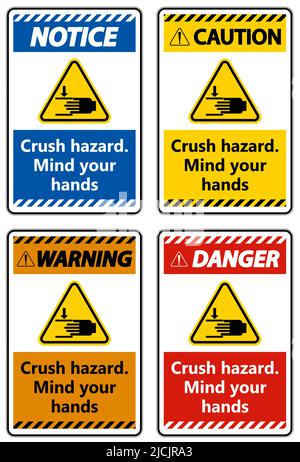 Warning Crush hazard Mind your hands Sign Stock Vector