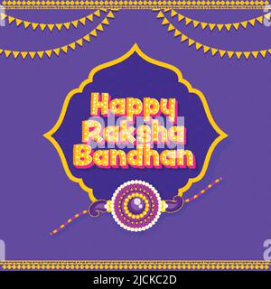 3D Happy Raksha Bandhan Font With Pearl Wristband (Rakhi) And Bunting Flags On Purple Background. Stock Vector